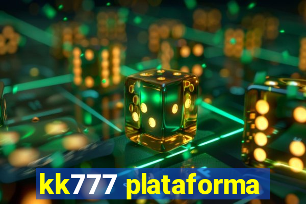 kk777 plataforma